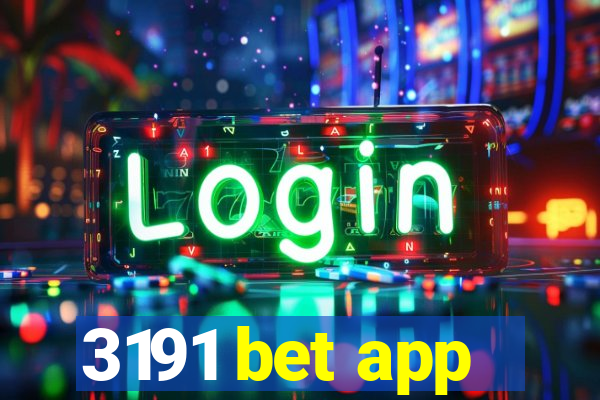 3191 bet app